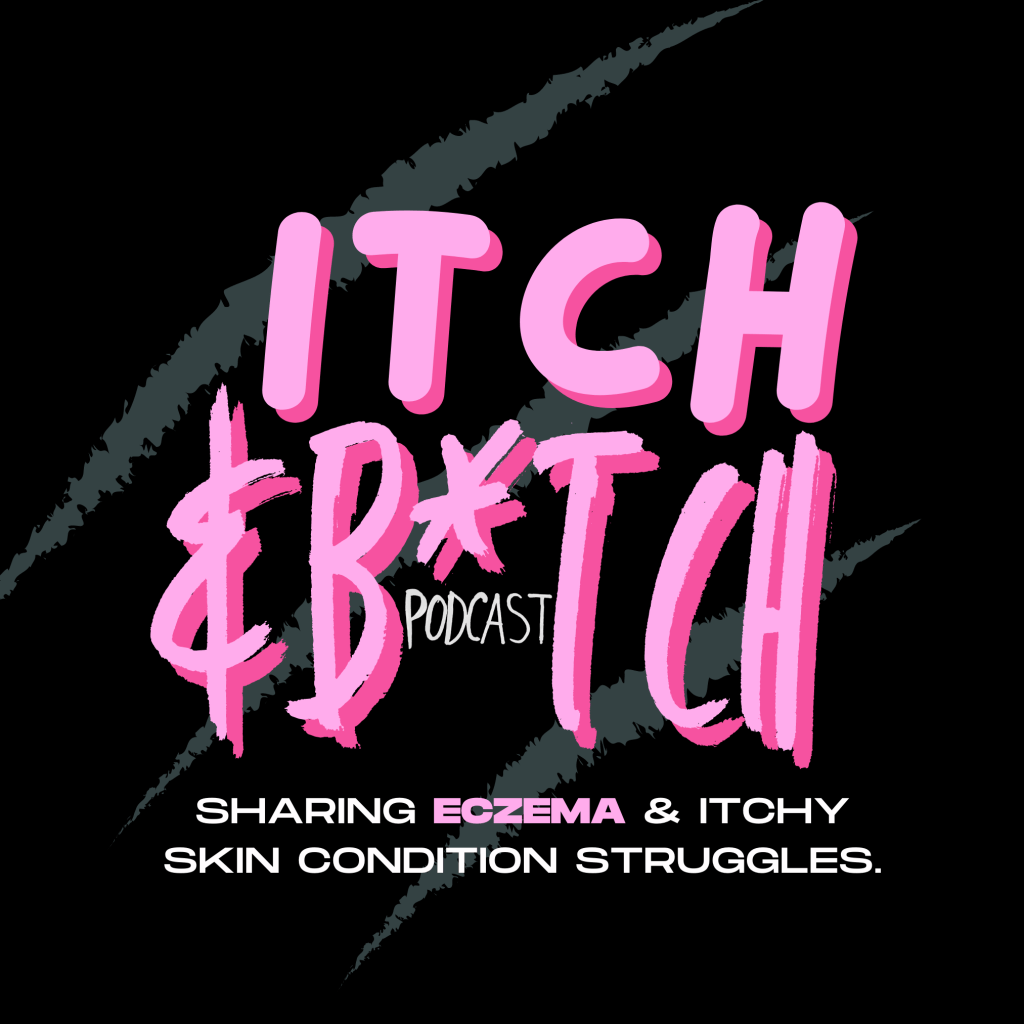 NEW PODCAST EPISODE – ECZEMA: Finding comfort in the chats and&nbsp;clothing.